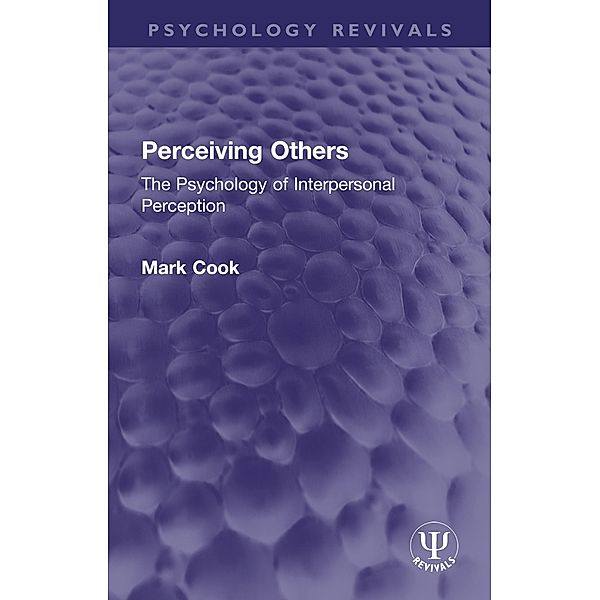 Perceiving Others, Mark Cook