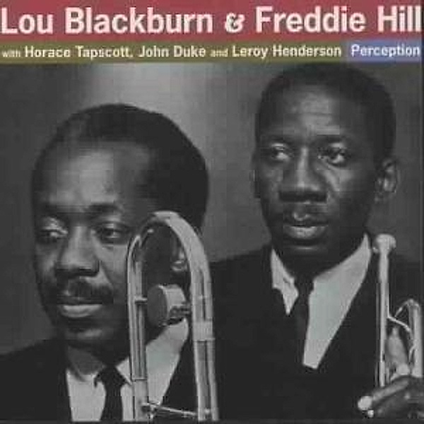Perception, Lou & Hill,Freddie Blackburn