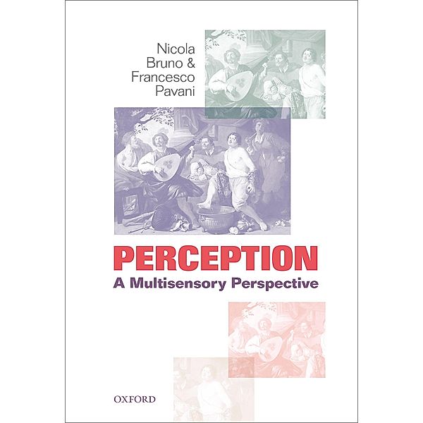Perception, Nicola Bruno, Francesco Pavani