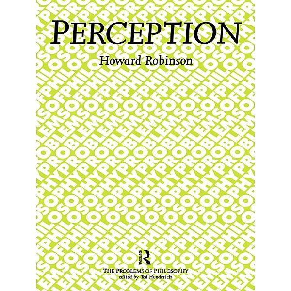 Perception, Howard Robinson