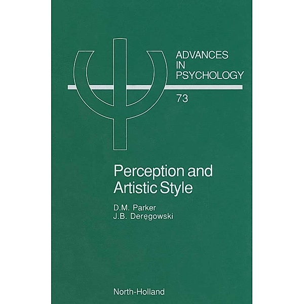 Perception and Artistic Style, D. M. Parker, J. B. Derêgowski
