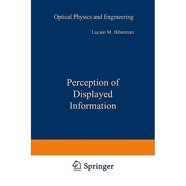 Perception of Displayed Information / Optical Physics and Engineering