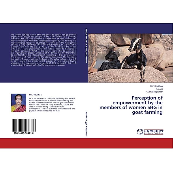Perception of empowerment by the members of women SHG in goat farming, N. V. Kavithaa, R. S. Jiji, N.Vimal Rajkumar