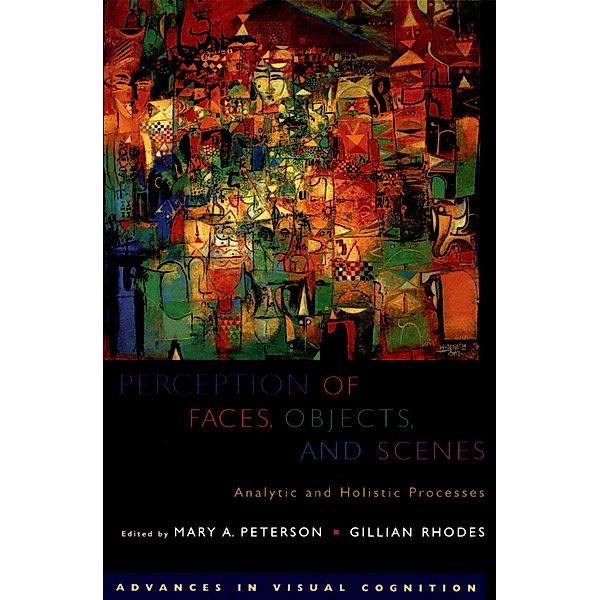 Perception of Faces, Objects, and Scenes