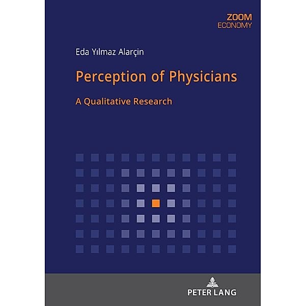 Perception of Physicians, Yilmaz Alarcin Eda Yilmaz Alarcin