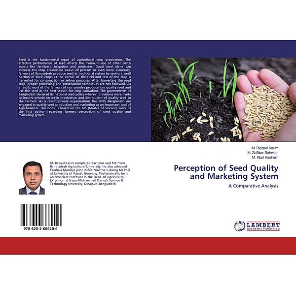 Perception of Seed Quality and Marketing System, M. Rezaul Karim, M. Zulfikar Rahman, M. Abul Kashem