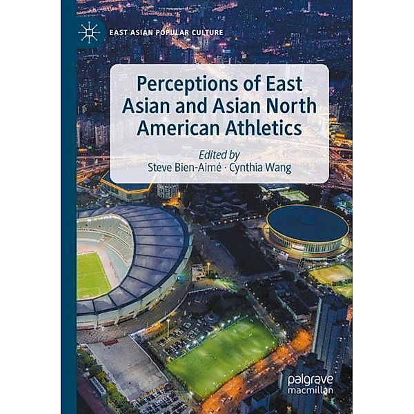 Perceptions of East Asian and Asian North American Athletics