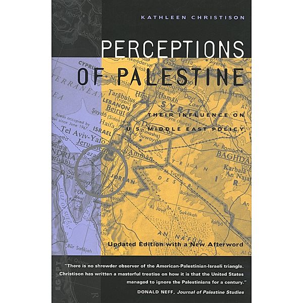 Perceptions of Palestine, Kathleen Christison