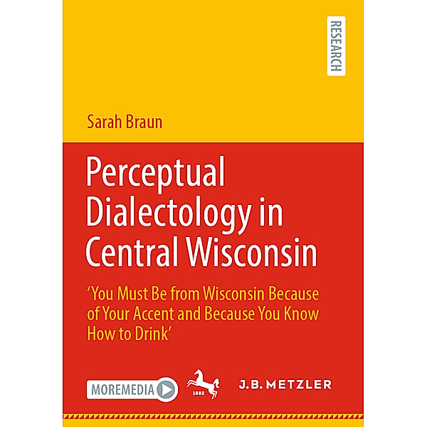 Perceptual Dialectology in Central Wisconsin, Sarah Braun