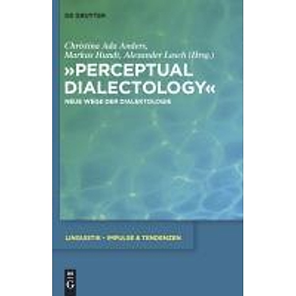 Perceptual Dialectology / Linguistik - Impulse & Tendenzen Bd.38