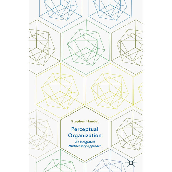 Perceptual Organization, Stephen Handel