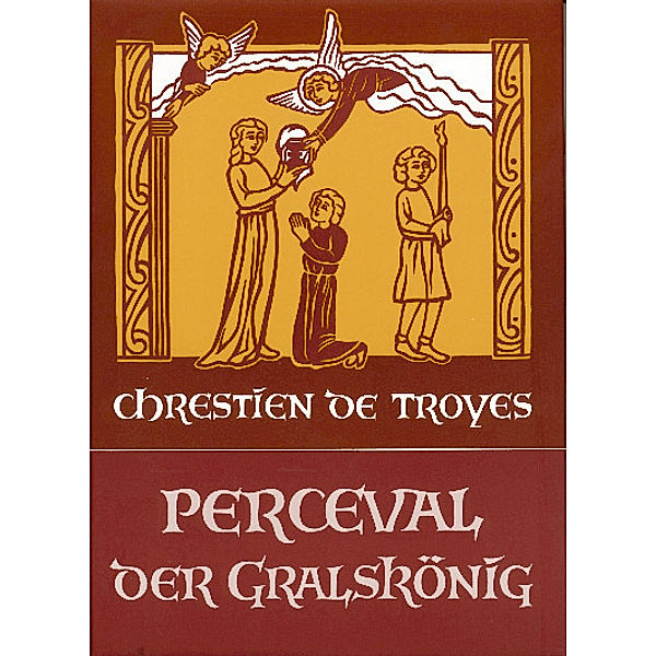 Perceval der Gralskönig, Chrétien de Troyes