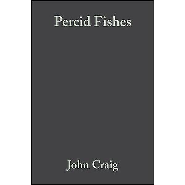 Percid Fishes / Fish and Aquatic Resources, John F. Craig