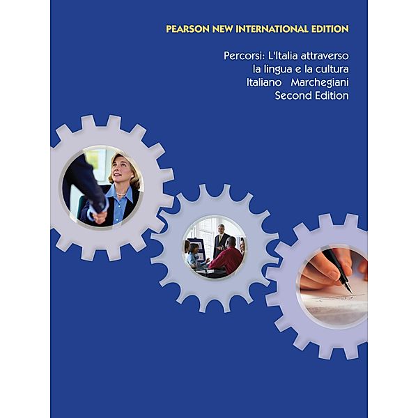 Percorsi: Pearson New International Edition PDF eBook, Francesca Italiano, Irene Marchegiani