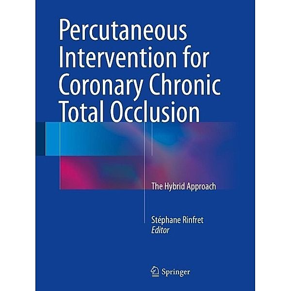 Percutaneous Intervention for Coronary Chronic Total Occlusion