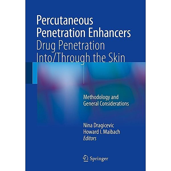 Percutaneous Penetration Enhancers Drug Penetration Into/Through the Skin