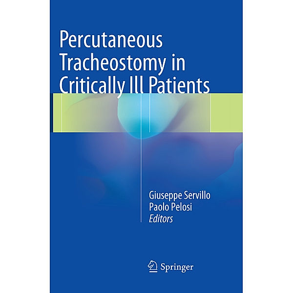 Percutaneous Tracheostomy in Critically Ill Patients