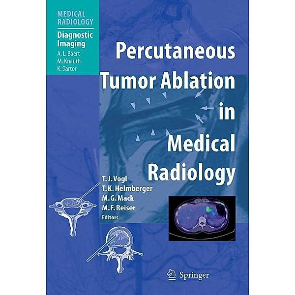 Percutaneous Tumor Ablation in Medical Radiology / Medical Radiology