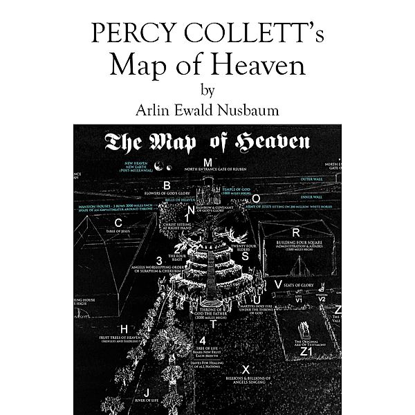 Percy Collett's Map of Heaven