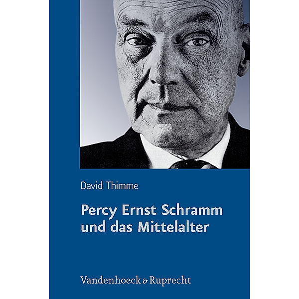 Percy Ernst Schramm und das Mittelalter, David Thimme