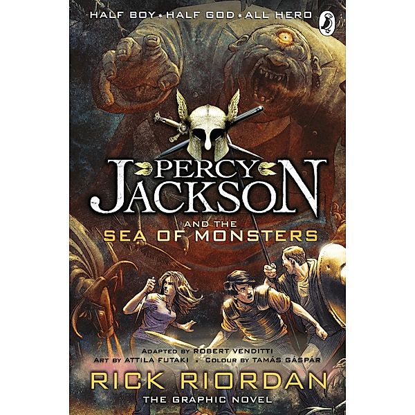 Percy Jackson and the Sea of Monsters: The Graphic Novel (Book 2) / Percy Jackson Graphic Novels Bd.2, Rick Riordan