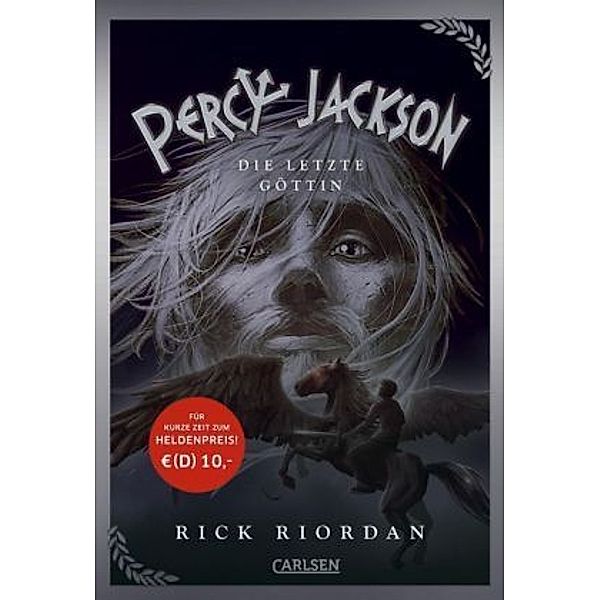 Percy Jackson - Die letzte Göttin, Rick Riordan