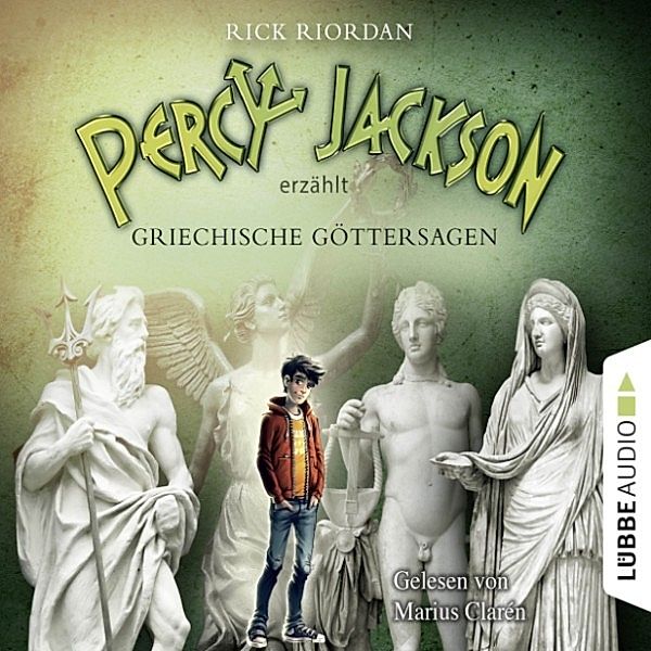 Percy Jackson erzählt - 1 - Griechische Göttersagen, Rick Riordan