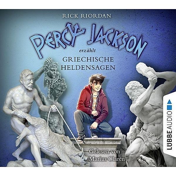 Percy Jackson erzählt: Griechische Heldensagen, 6 Audio-CDs, Rick Riordan