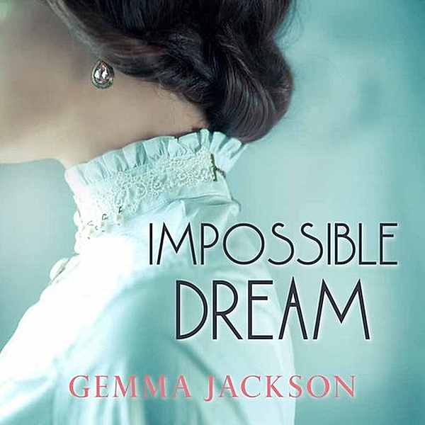 Percy Place - 1 - Impossible Dream, Gemma Jackson