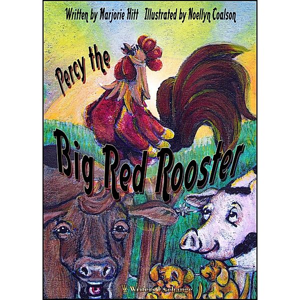 Percy the Big Red Rooster, Marjorie Hitt