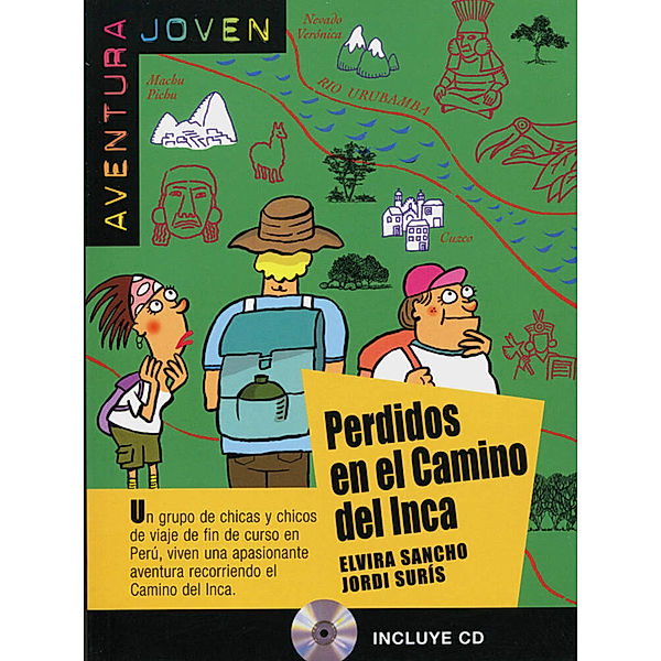 Perdidos en el camino del Inca, m. Audio-CD, Elvira Sancho, Jordi Surís