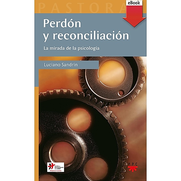 Perdón y Reconciliación / Pastoral, Luciano Sandrin