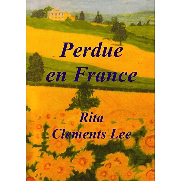 Perdue en France, Rita Clements Lee