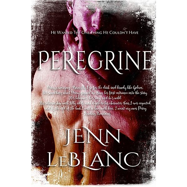 Peregrine (Trumbull Family Saga, #2) / Trumbull Family Saga, Jenn LeBlanc