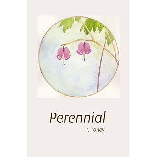 Perennial, T. Toney