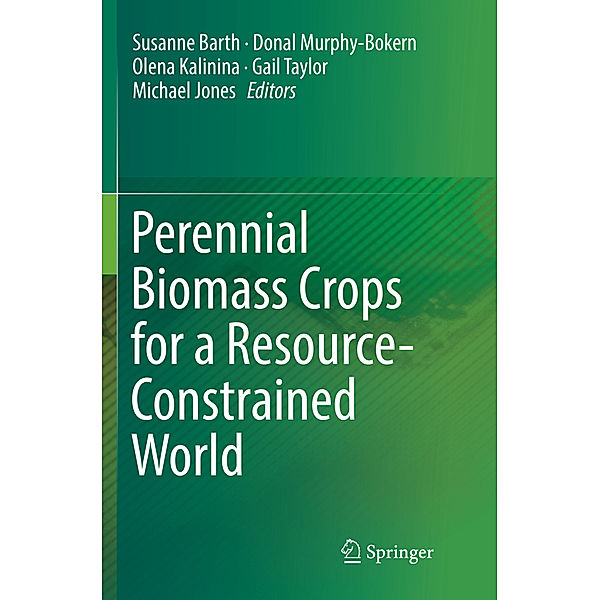 Perennial Biomass Crops for a Resource-Constrained World