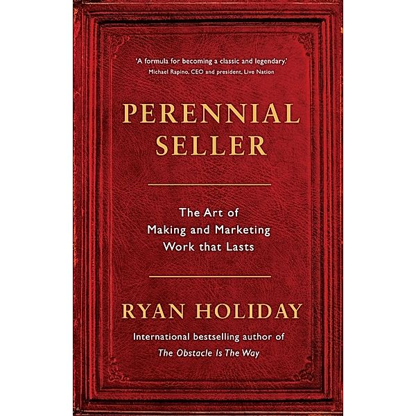 Perennial Seller, Ryan Holiday