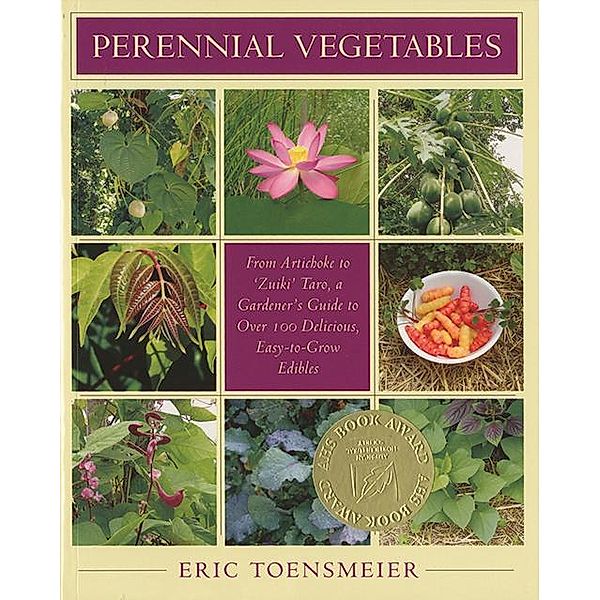 Perennial Vegetables, Eric Toensmeier