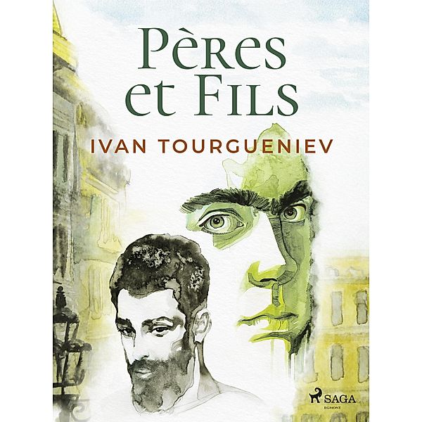 Pères et Fils, Ivan Tourgueniev