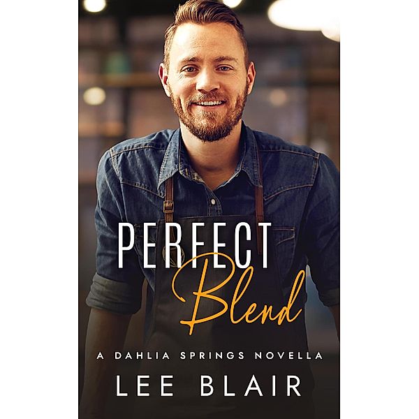 Perfect Blend, Lee Blair