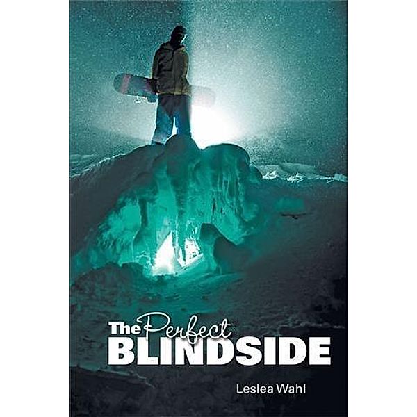 Perfect Blindside, Leslea D. Wahl