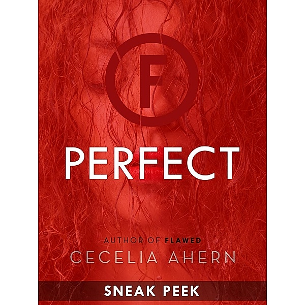 Perfect: Chapter Sampler / Feiwel & Friends, Cecelia Ahern