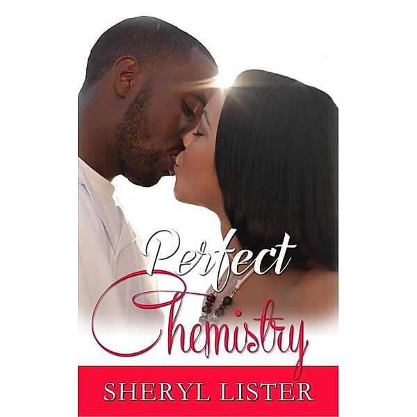 Perfect Chemistry, Sheryl Lister