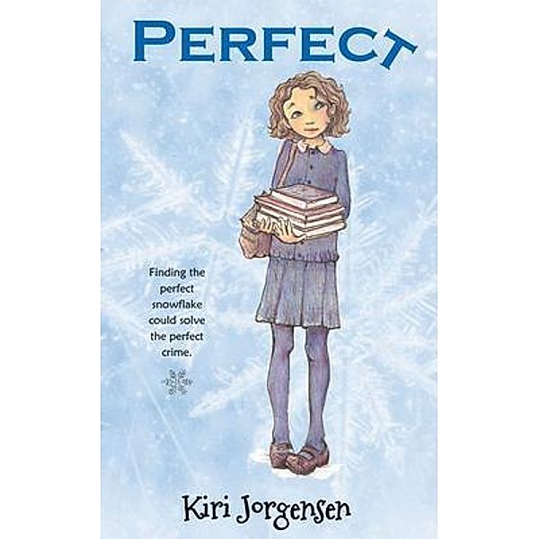 Perfect / Chicken Scratch Books, Kiri Jorgensen