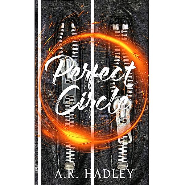 Perfect Circle (The Physical Collection) / The Physical Collection, A. R. Hadley