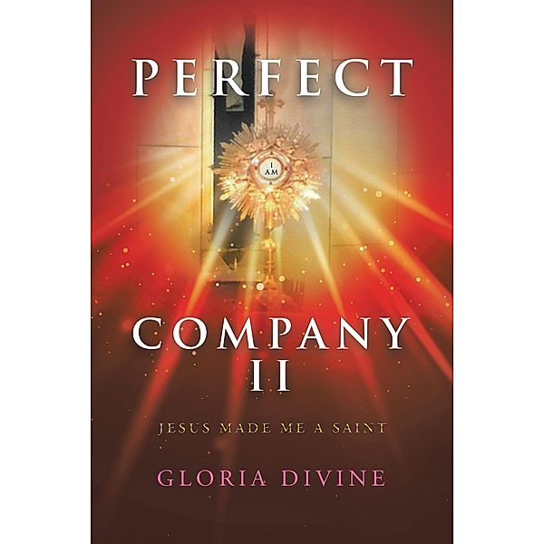 Perfect Company Ii, Gloria Divine