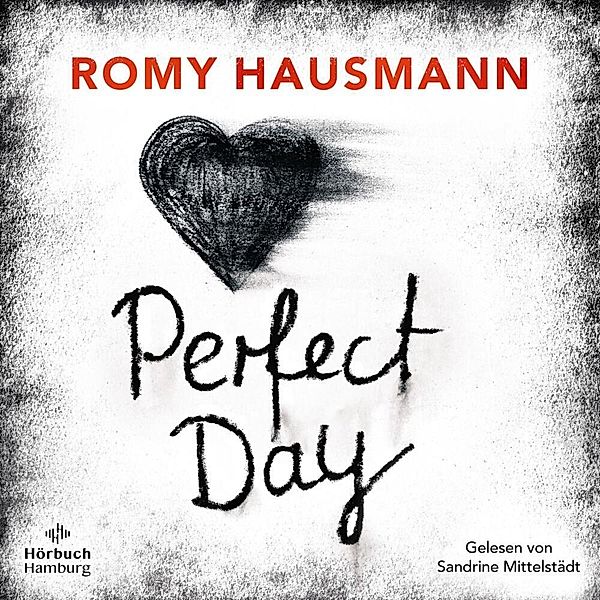 Perfect Day,2 Audio-CD, 2 MP3, Romy Hausmann