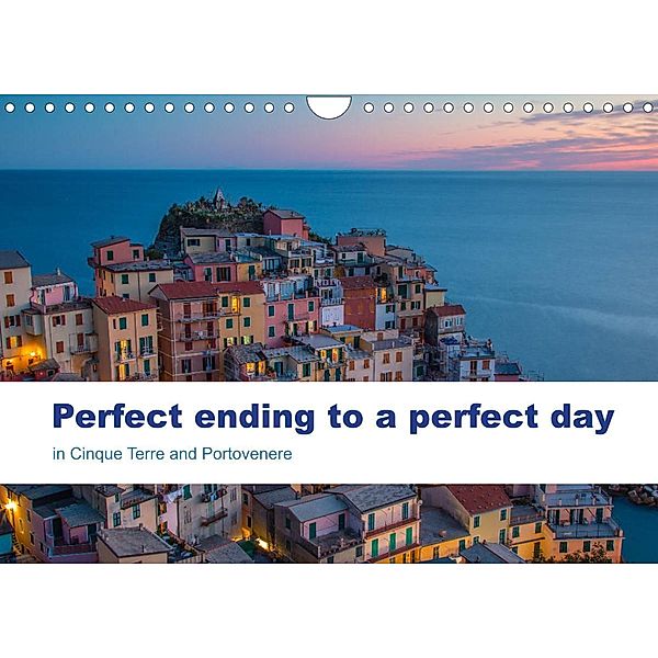 Perfect ending to a perfect day in Cinque Terre and Portovenere (Wall Calendar 2023 DIN A4 Landscape), Max Barattini