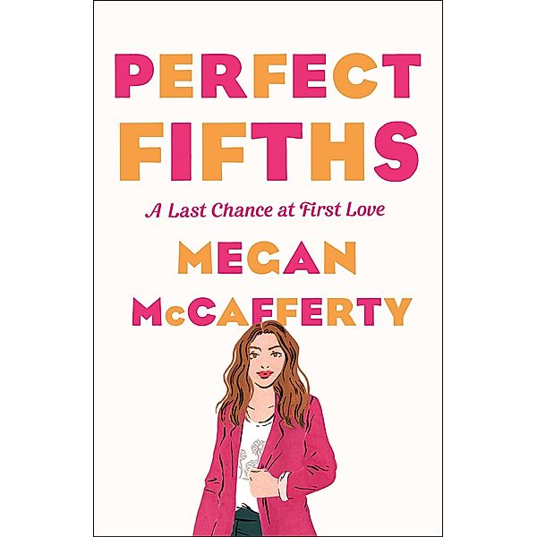 Perfect Fifths / Jessica Darling Bd.5, Megan McCafferty