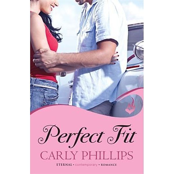 Perfect Fit, Carly Phillips